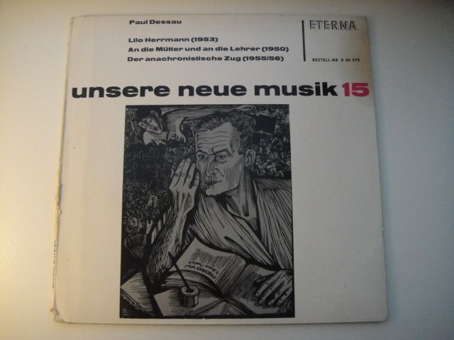 Paul Dessau – Lilo Herrmann / An Die Mütter An Die Lehrer / Der Anachronistisch
