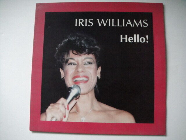 Iris Williams – Hello! LP BBW Records – BBW1 UK 198? Welsh