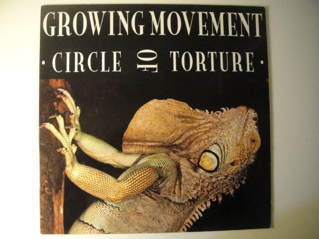 Growing Movement - Circle Of Torture LP Hardcore/Metal WE BITE Germany Punk