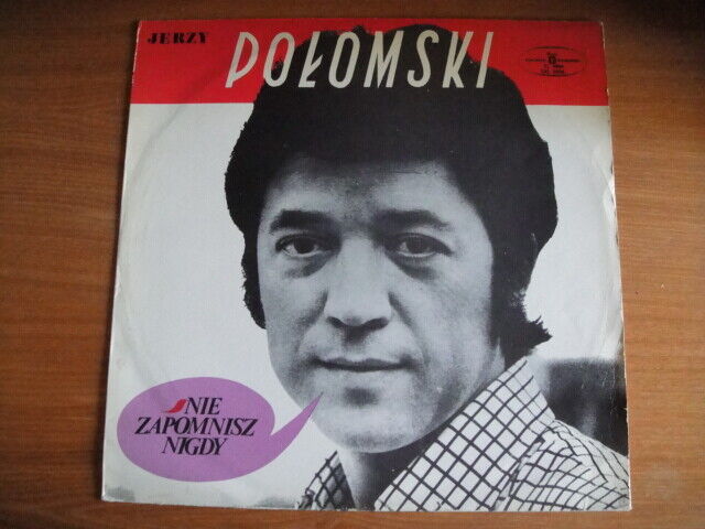 Jerzy Polomski – Nie Zapomnisz Nigdy LP Muza – SXL 0906 Poland 1972