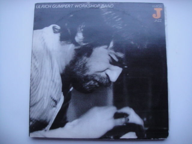 Ulrich Gumpert Workshop Band Jazz AMIGA Germany DDR LP