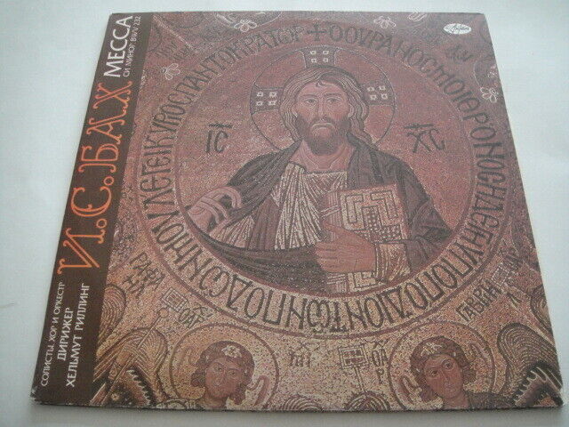 Helmuth Rilling - conductor, BACH: Mass in B Minor, BWV 232. MOSCOW 2LPS