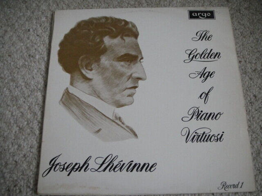 Josef Lhevinne ‎– piano,  The Golden Age Of Piano Virtuosi LP