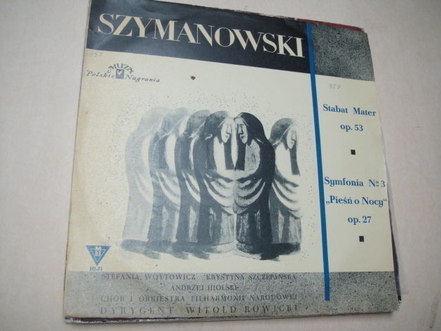 Szymanowski: Symphony no.3 op.27 Stabat Mater op.53 LP MUZA