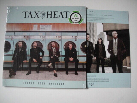 Tax The Heat ‎– Change Your Position LP Nuclear Blast NE 4045-1 EU 2018