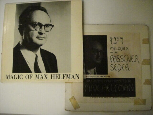 Max Helfman Chants Melodies Of The Passover Seder/Magic of LP Jewish