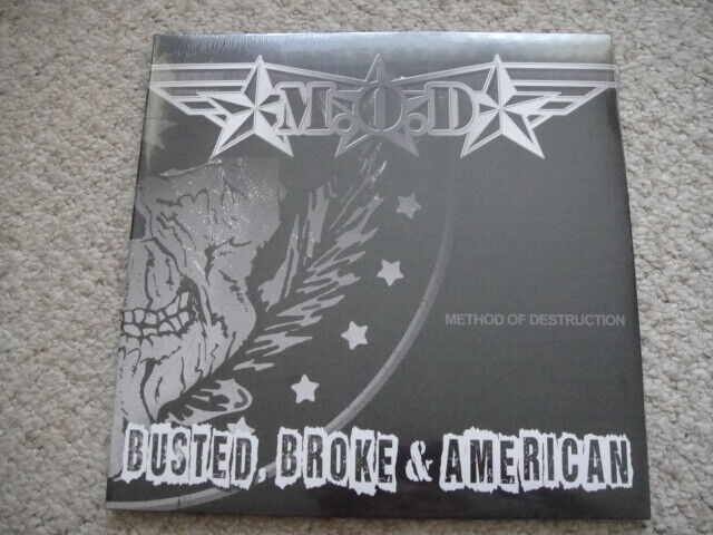 M.O.D. ‎– Busted, Broke & American LP New/SEALED Method Of Destruction MEGAFORCE