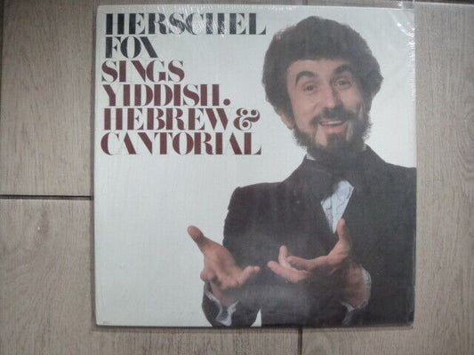 Herschel Fox ‎– Sings Yiddish, Hebrew & Cantorial  LP