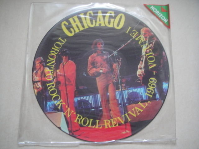 CHICAGO Toronto Rock´n´Roll Revival 1969 Volume 1 PicDisk