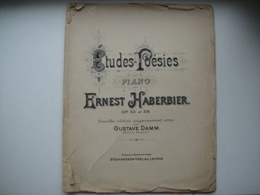 Vintage Sheet Music Score: Ernest Haberbier: Etudes Poesies, Op.53 & 59 Leipzig