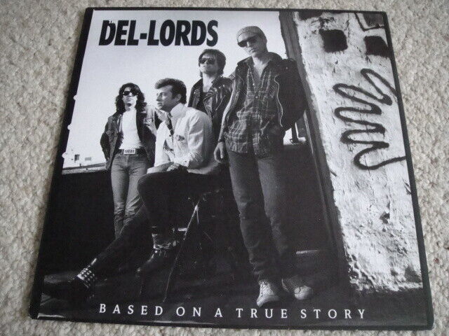 The Del-Lords ‎– Based On A True Story LP Enigma Records ‎– ENVLP 508  1988