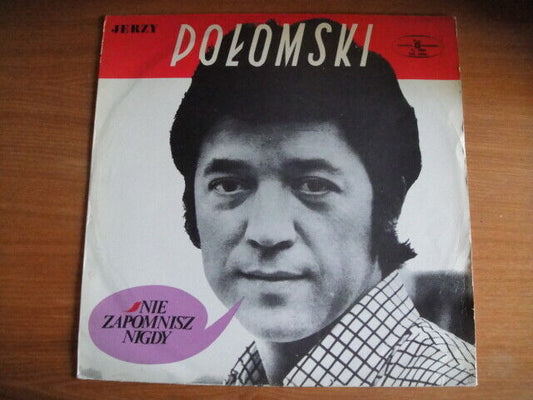 Jerzy Polomski ‎– Nie Zapomnisz Nigdy LP Muza ‎– SXL 0906 Poland 1972