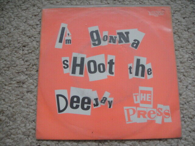 The Press ‎– I'm Gonna Shoot The Deejay EP 7" Utopia Music ‎– 6017 085