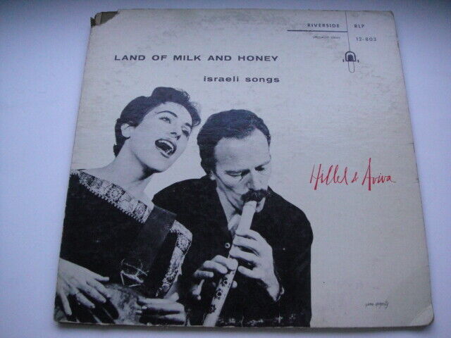 Hillel & Aviva ‎– Land Of Milk And Honey LP Riverside Rec. RLP 12-803 USA 1956