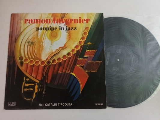 Ramon Tavernier / Catalin Tircolea – Panpipe In Jazz LP Romania JAZZ/FUNK