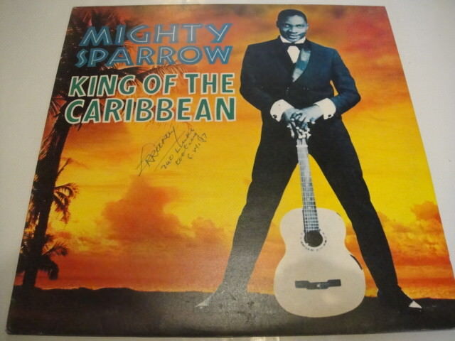 Mighty Sparrow ‎– King Of The Caribbean LP DJM Rec. ‎– DJB.26087 UK 1976