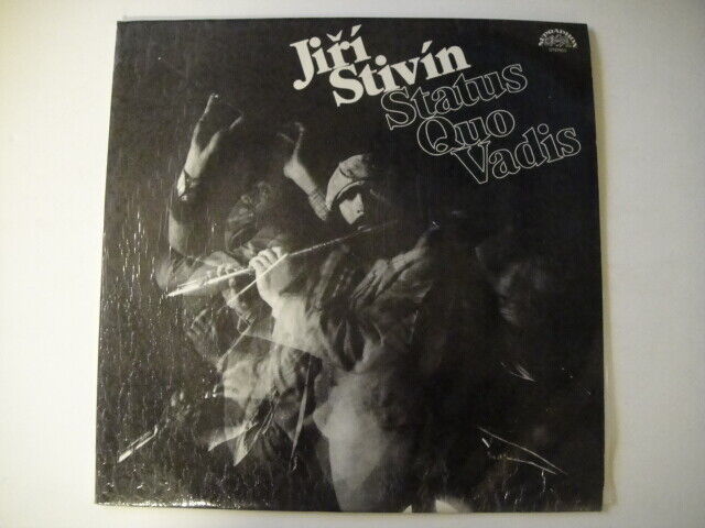 Jiri Stivin – Status Quo Vadis LP Jazz/Rock Czechoslovakia (ex-Martin Kratochvil