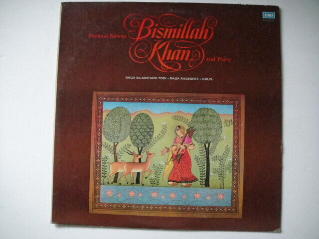 Shehnai-Nawaz Bismillah Khan And Party ‎– Bilaskhani Todi / Rageshree / Dhun LP