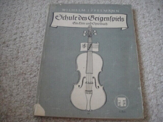 Vintage Sheet Music Score: Isselmann Wilhelm: Schule des Geigenspiels