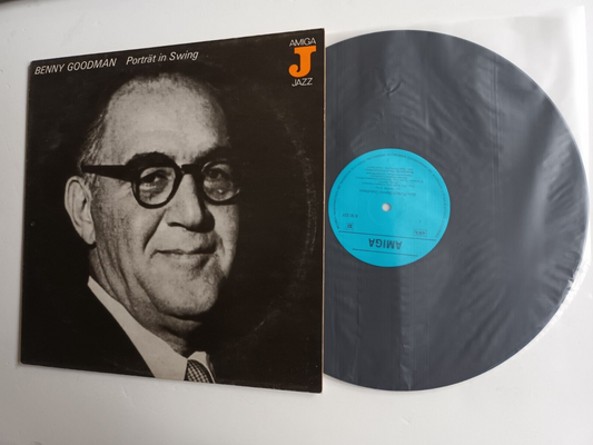 Benny Goodman – Porträt In Swing + Soviet AMIGA Germany Democratic Republic LP