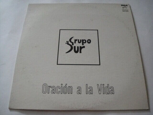 Grupo Sur ‎– Oracion A la Vida  MEXICO PRESS LP Argentina/Chile SIGNED