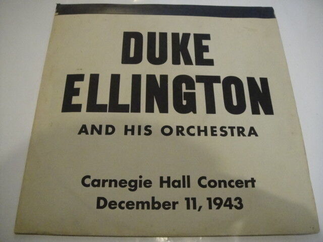 The Duke Ellington Carnegie Hall Concerts, December, 1943 LP Jazz Panorama Rec.