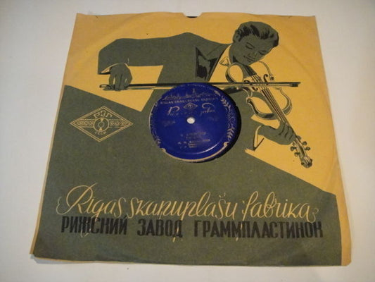 Komissarov - violin,Fidler - piano. Alfredo d'Ambrosio/Kreisler FIRST Riga 78rpm