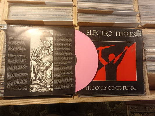 Electro Hippies - The Only Good Punk...Is A Dead One LP PINK Peaceville - VILE02