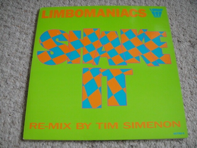 Limbomaniacs ‎– Shake It 12" Vinyl  In-Effect ‎– 657793 6 UK 1992