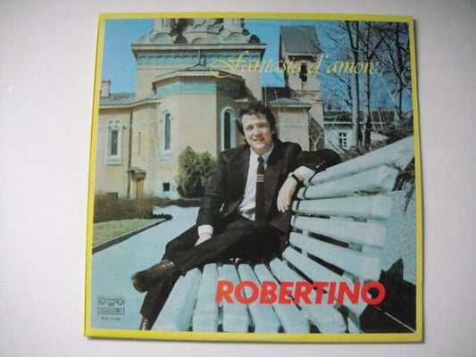 ROBERTINO LORETTI - Fantasia D'Amore LP BTA 11136 Bulgaria 1983