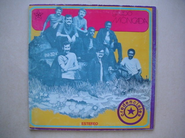 Grupo Moncada 'Credenciales' CUBA LP