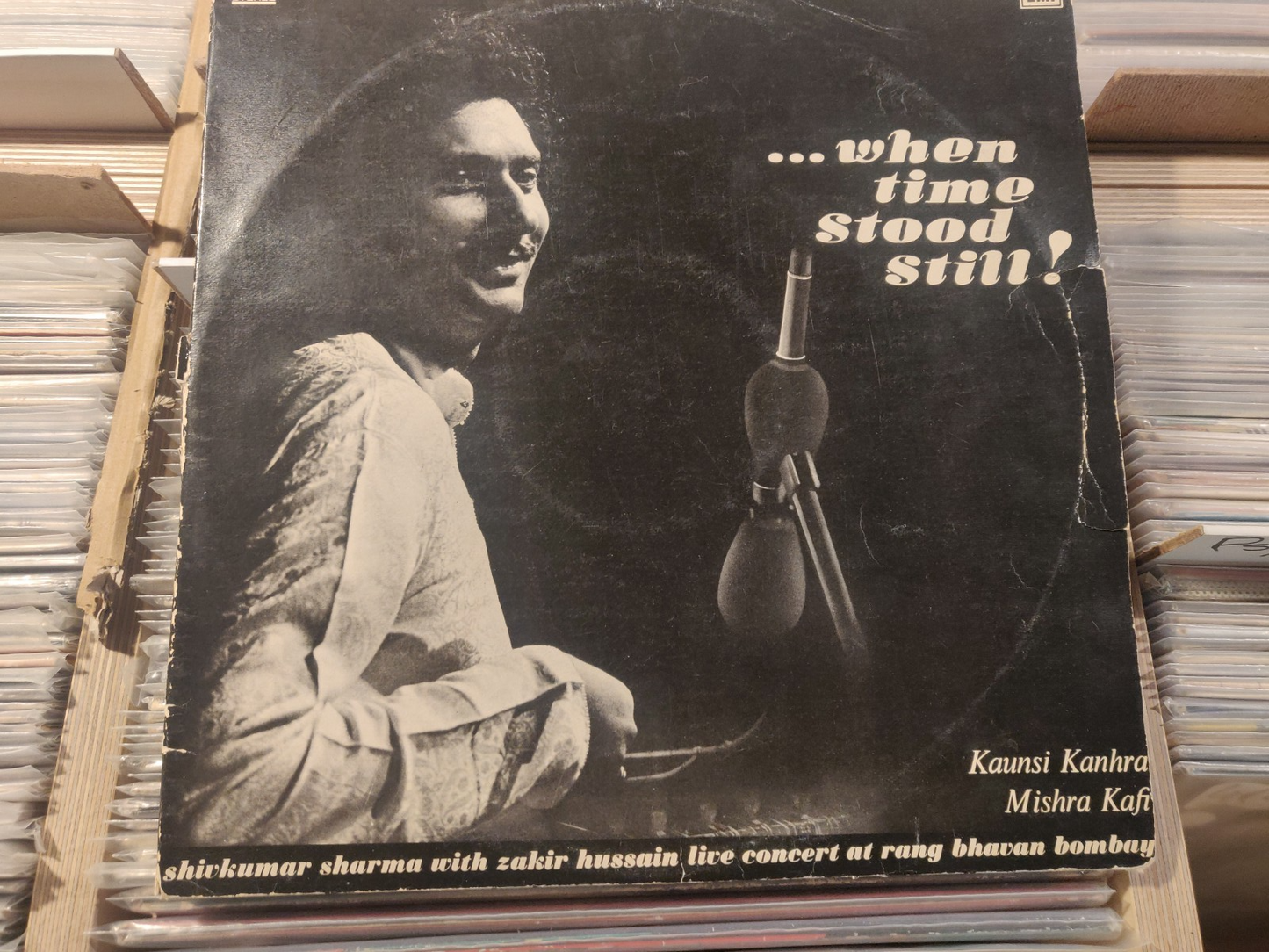 Shivkumar Sharma & Zakir Hussain – When Time Stood Still Kaunsi Kanhra /Kafi 2LP