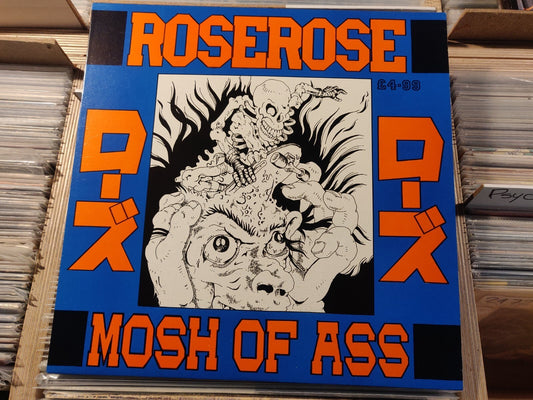 Roserose – Mosh Of Ass LP In Your Face Records – FACE 02 UK 1988 Hardcore/Thrash